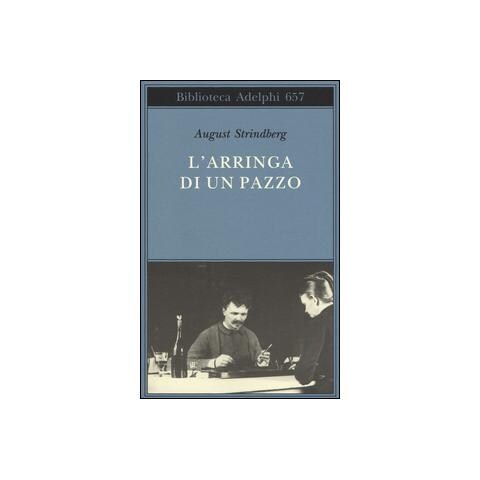 August Strindberg - L'arringa di un pazzo - Foto 2