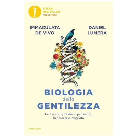 Daniel Lumera - Biologia della gentilezza. Le 6 scelte quotidiane per salute, benessere e longevità - Foto 2