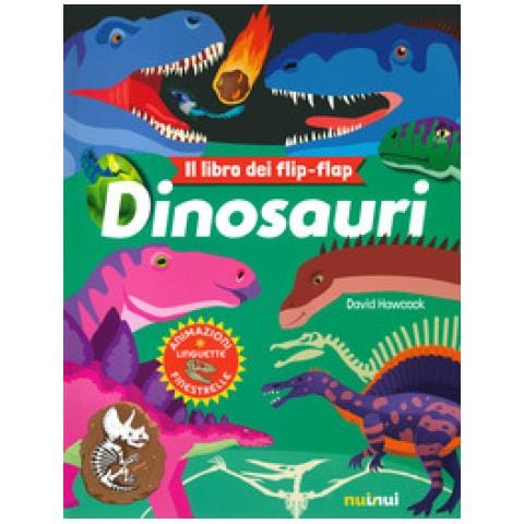 David Hawcock - Dinosauri. Il Libro Dei Flip Flap. Ediz. A Colori - Foto 1