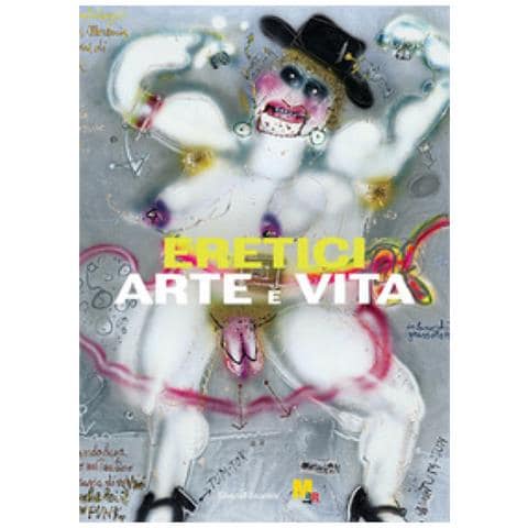 Denis Isaia - Eretici. Arte e vita. Ediz. a colori - Foto 1