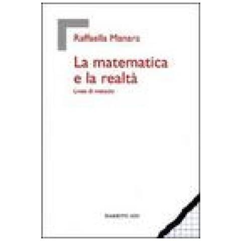La matematica e la realtà. Linee di metodo - Foto 2