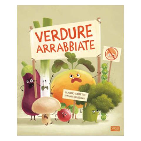 Claudio Gobbetti - Verdure arrabbiate. Ediz. a colori - Foto 1