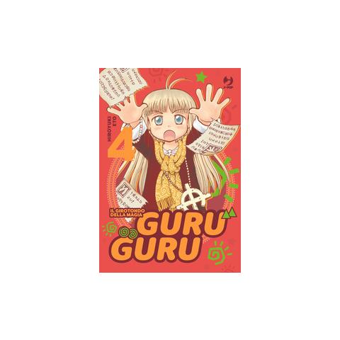 Hiroyuki Eto - Guru guru. Il girotondo della magia. Vol. 4 - Foto 1