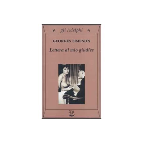 Georges Simenon - Lettera al mio giudice - Foto 1