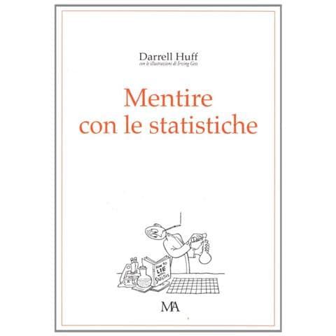 Mentire con le statistiche - Foto 1