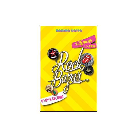 Massimo Cotto - Rock bazar. Vol. 2: 425 nuove storie rock - Foto 2