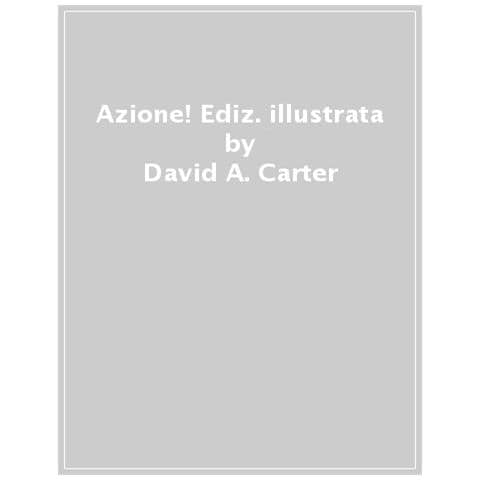 David A. Carter - Azione! Ediz. A Colori - Foto 1