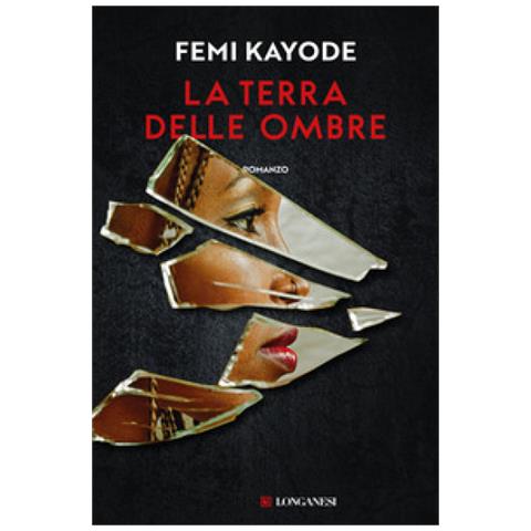 Femi Kayode - La Terra Delle Ombre - Foto 1