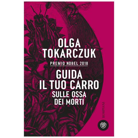 Olga Tokarczuk - Guida il tuo carro sulle ossa dei morti - Foto 1