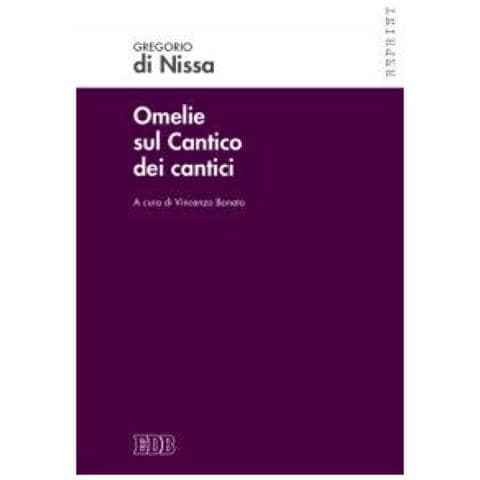 Gregorio Di Nissa - Omelie sul Cantico dei cantici - Foto 1