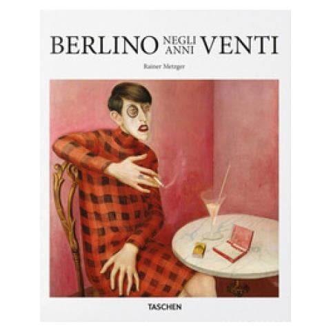 Rainer Metzger - Berlino negli anni 1920. Ediz. italiana - Foto 1