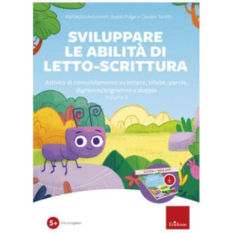 Marialuisa Antoniotti - Sviluppare le abilità di letto-scrittura. Attività di consolidamento su lettere, sillabe, parole, digrammi /trigrammi e doppi. Nuova ediz. Con software. Vol. 3 - Foto 1