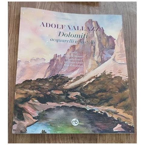 A. Vallazza - Dolomiti. Acquarelli e pastelli - Foto 1