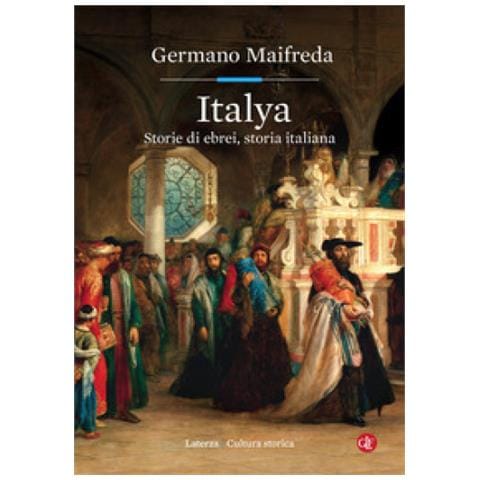 Germano Maifreda - Italya. Storie Di Ebrei, Storia Italiana - Foto 1