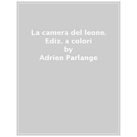 Adrien Parlange - La Camera Del Leone. Ediz. A Colori - Foto 1