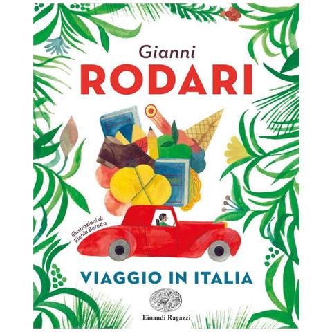 Gianni Rodari - Viaggio in Italia. Ediz. a colori - Foto 1
