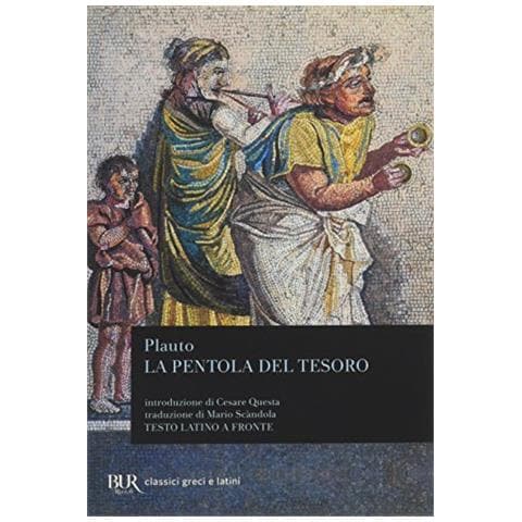 T. Maccio Plauto - La pentola del tesoro. Testo latino a fronte - Foto 2