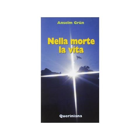Anselm Grün - Nella morte la vita - Foto 1