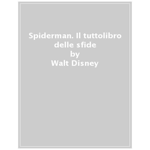 Walt Disney - Spiderman. Il Tuttolibro Delle Sfide. Ediz. A Colori - Foto 1