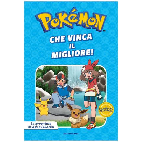 Che Vinca Il Migliore! Pokemon. Le Avventure Di Ash E Pikachu - Foto 1
