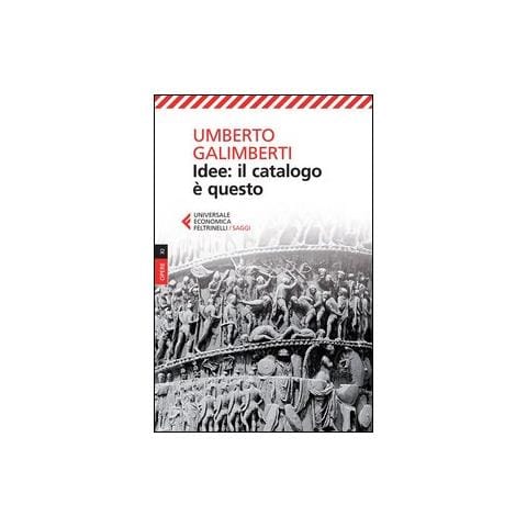 Umberto Galimberti - Opere. Vol. 9: Idee: il catalogo è questo - Foto 2