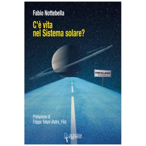 Fabio Nottebella - C'è Vita Nel Sistema Solare? - Foto 1