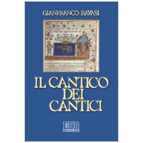 Gianfranco Ravasi - Il cantico dei cantici - Foto 2