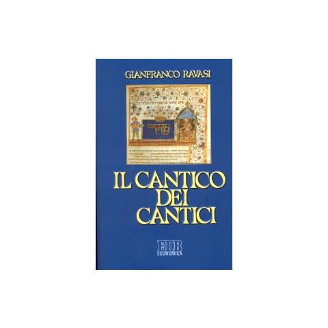 Gianfranco Ravasi - Il cantico dei cantici - Foto 1