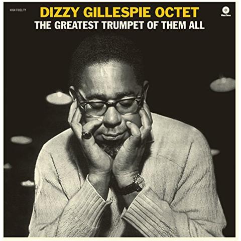 Dizzy Gillespie - The Greatest Trumpet Of Them All - Foto 1