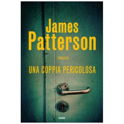 James Patterson - Una Coppia Pericolosa - Foto 2