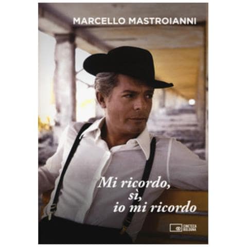 Marcello Mastroianni - Mi Ricordo, Sì, Io Mi Ricordo. Nuova Ediz. - Foto 1