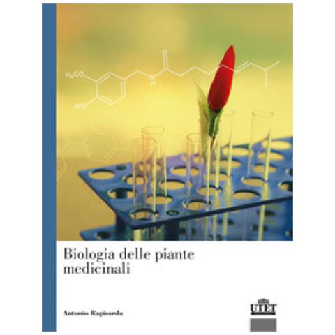 Antonio Rapisarda - Biologia Delle Piante Medicinali - Foto 1