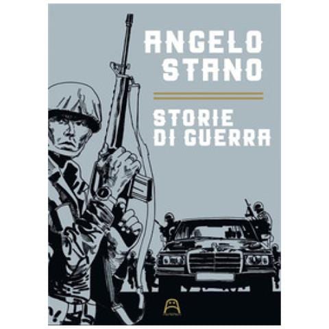 Angelo Stano - Storie Di Guerra - Foto 1