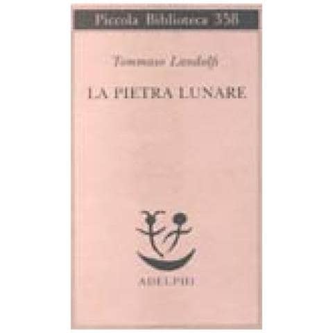 Tommaso Landolfi - La pietra lunare. Scena della vita di provincia - Foto 3