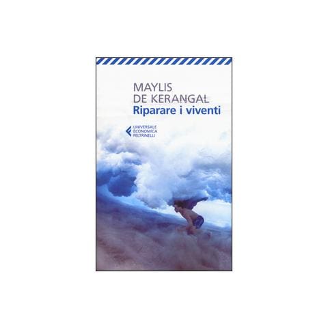 Maylis De Kerangal - Riparare i viventi - Foto 2