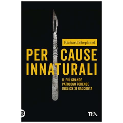 Richard Shepherd - Per Cause Innaturali - Foto 1