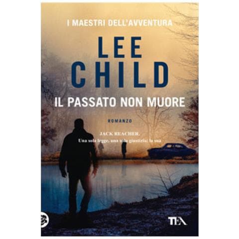 Lee Child - Il Passato Non Muore - Foto 1