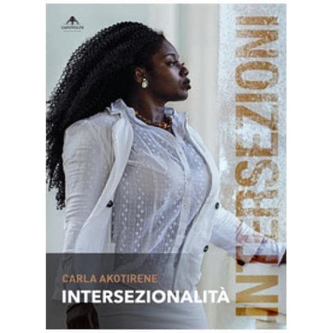 Carla Akotirene - Intersezionalità - Foto 1