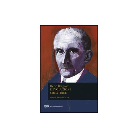 Henri Bergson - L'evoluzione creatrice - Foto 1