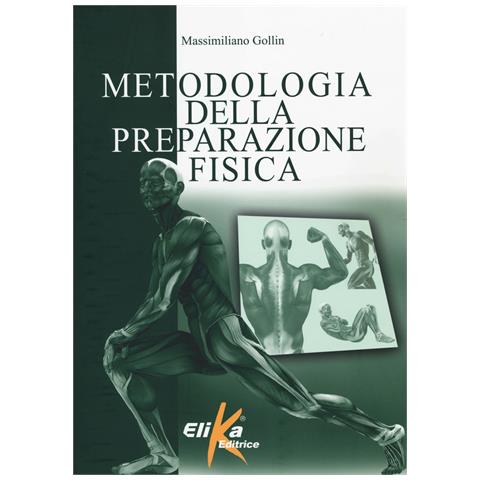 Massimiliano Gollin - Metodologia della preparazione fisica - Foto 1