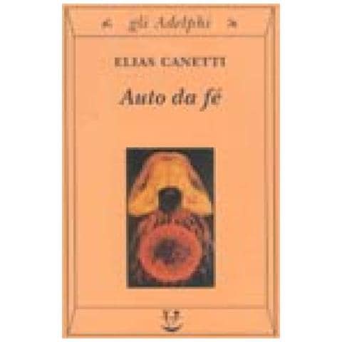 Elias Canetti - Auto da fé - Foto 3
