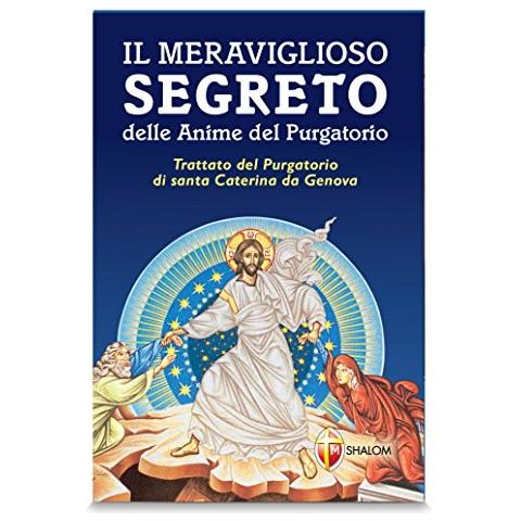 Silvano Bracci - Il meraviglioso segreto delle anime del purgatorio - Foto 2