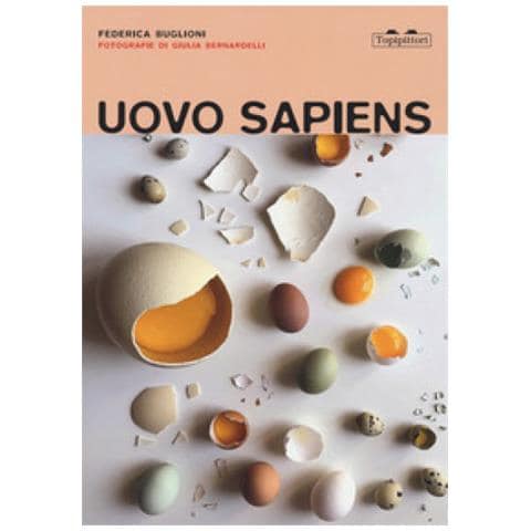 Federica Buglioni - Uovo Sapiens. Ediz. Illustrata - Foto 2