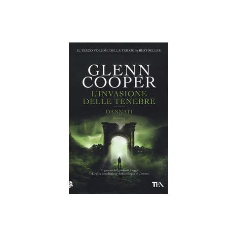 Glenn Cooper - L'invasione delle tenebre. Dannati - Foto 1