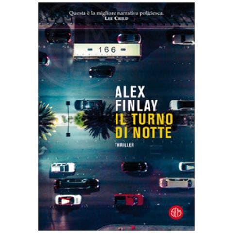 Alex Finlay - Il Turno Di Notte - Foto 1