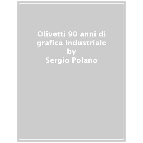 Sergio Polano - Olivetti. Storie da una collezione. Ediz. a colori - Foto 1