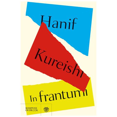 Hanif Kureishi - In frantumi - Foto 1