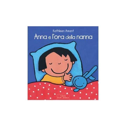 Kathleen Amant - Anna e l'ora della nanna. Ediz. a colori - Foto 2