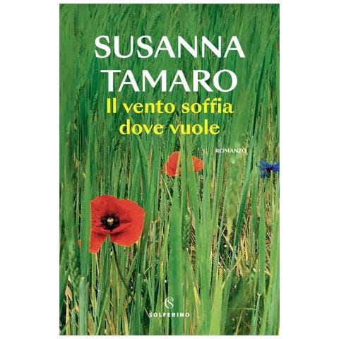 Susanna Tamaro - Il Vento Soffia Dove Vuole - Foto 2