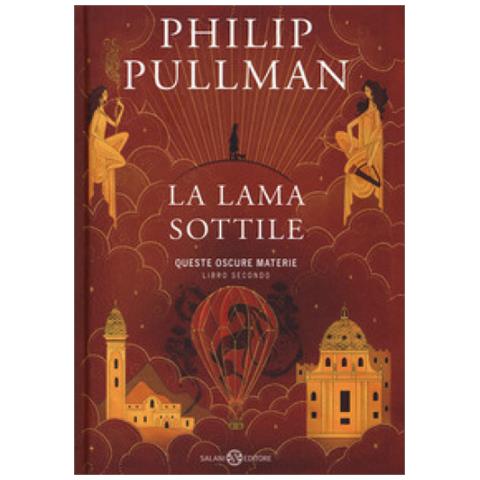 Philip Pullman - La Lama Sottile. Queste Oscure Materie. Nuova Ediz. . 2. - Foto 1